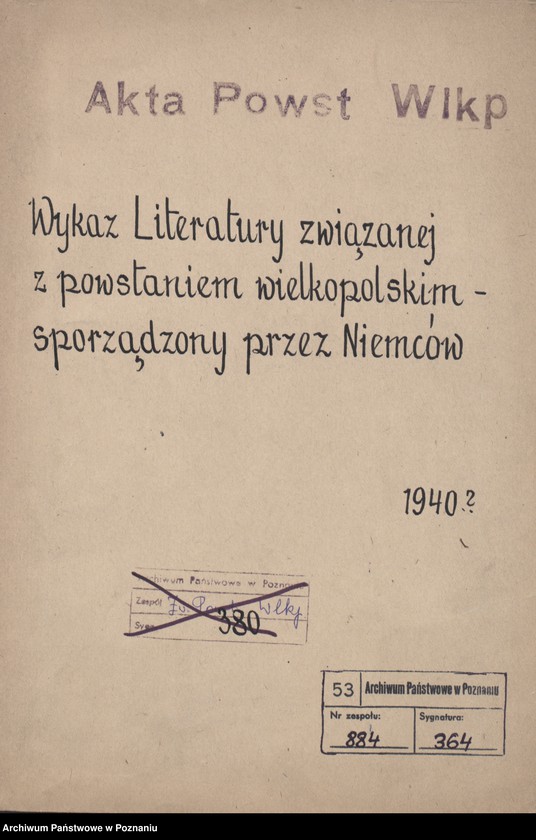 Obraz 3 z jednostki "Wykaz literatury związanej z powstaniem wielkopolskim - sporządzony przez Niemców."