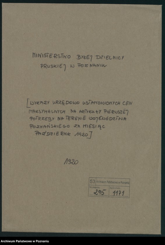 Obraz 2 z jednostki "[Wykazy urzędowo ustanowionych cen maksymalnych na artykuły pierwszej potrzeby na terenie Województwa Poznańskiego za miesiąc październik 1920 roku]"