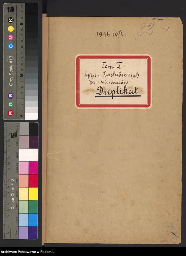 image.from.unit.number "[Duplikat Tom I Księga zaślubionych parafii Głowaczów za 1916 r.]"