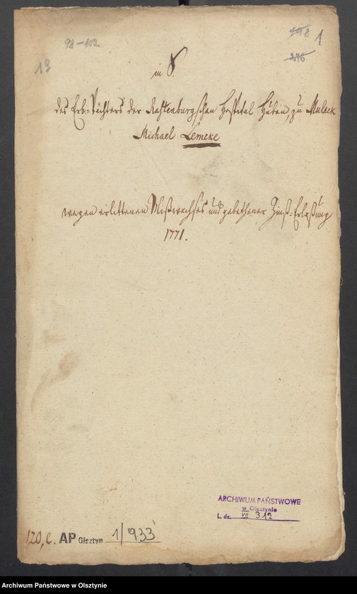 image.from.unit.number "In S. [Sachen] des Erbpächters der Rastenburgischen Hospital Huben zu Mulack [Muławki] Michael Lemcke wegen erlittenen Mißwachses und gebethener Zins=Erlaßung"