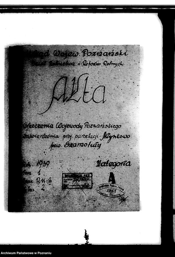 image.from.unit.number "Orzeczenie wojewody poznańskiego, zatwierdzenie projektu parcelacji majątku Młynkowo powiatu szamotulskiego"