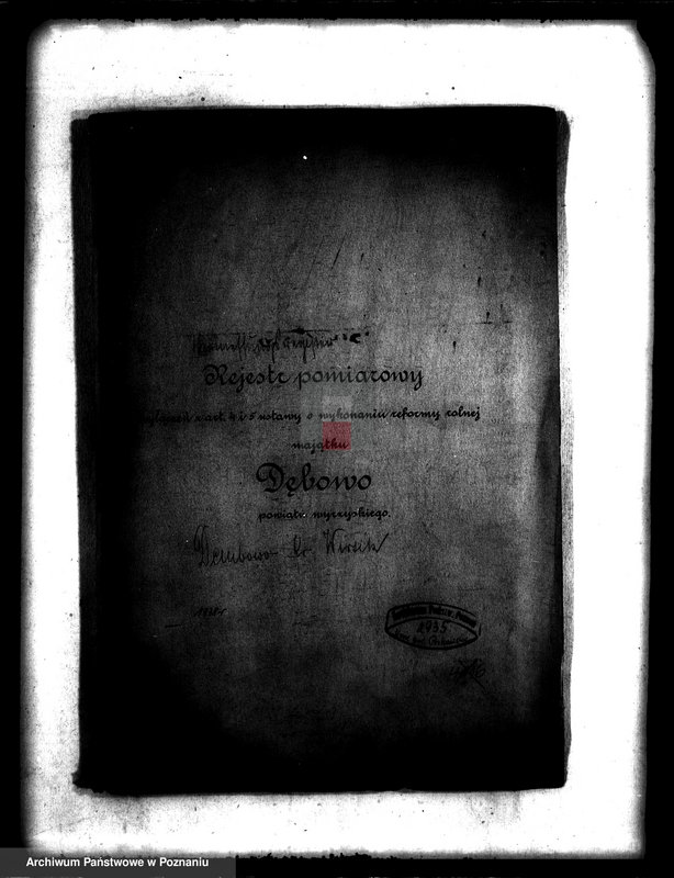 Obraz 4 z jednostki "Rejestr pomiarowy wyłączeń z art. 4 i 5 ustawy o reformie rolnej majątku Dębowo powiatu wyrzyskiego"