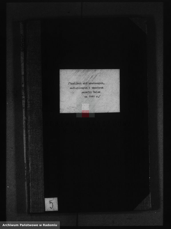 image.from.unit.number "[Duplikat akt urodzonych, zaślubionych i zmarłych parafii Belsk za 1880 r.]"