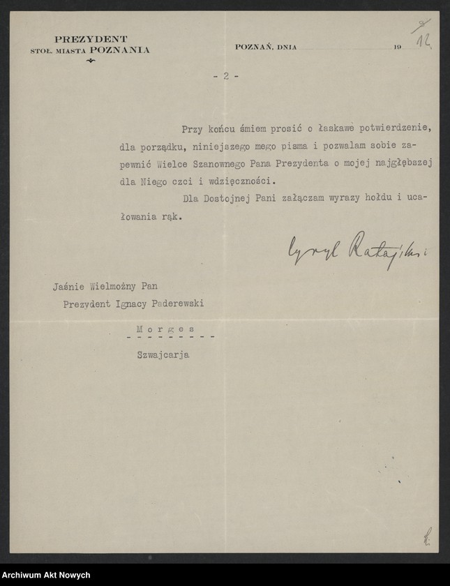 image.from.unit.number "Władze miejskie m. Poznania; Załączniki: a) zaproszenia; b) telegramy C. Ratajskiego (prez. m. Poznania) do E. B. Wilson (żony prez. W. Wilsona) i gen. Pershinga (rękopisy I. Paderewskiego dla C. Ratajskiego); c) telegramy E. B. Wilson, gen. I. Pershing