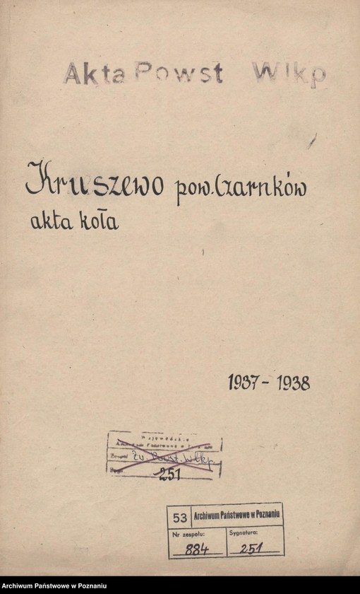 Obraz 2 z jednostki "Kruszewo, powiat Czarnków - akta koła."