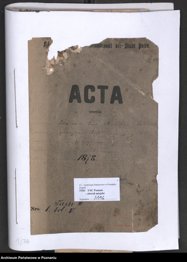 Obraz 2 z jednostki "Die von den Verlobten beigebrachten Urkunden zur Eheschliessung pro 1878"