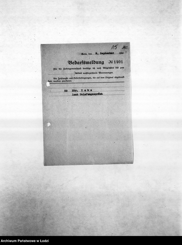 Obraz 18 z jednostki "Bedarfsmeldungen [Kopie skierowanych do Getto Verwaltung (Zarządu Getta) zapotrzebowań na surowce, materiały, narzędzia, maszyny itp. potrzebne resortom pracy do produkcji]"