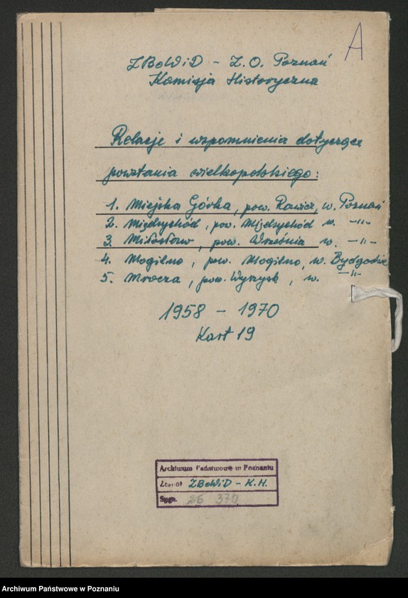 Obraz 7 z jednostki "Relacje i wspomnienia dotyczące powstania wielkopolskiego: 1. Miejska Górka, powiat Rawicz, województwo poznańskie, 2. Międzychód, powiat Międzychód, województwo poznańskie, 3. Miłosław, powiat Września, województwo poznańskie, 4. Mogilno, powiat Mogilno, województwo bydgoskie, 5. Mrocza, powiat Wyrzynek, województwo bydgoskie. Okupacja hitlerowska w Mogilnie. Dwa zdjęcia: s.15 i s.25 - fotografie relacjonującego."