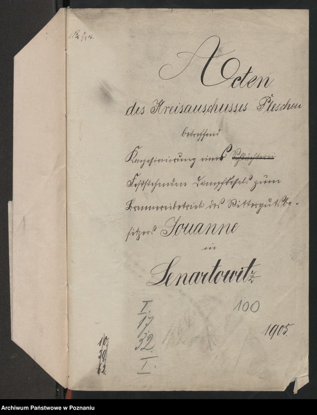 image.from.unit.number "Acta betreffen Konzessionierung eines feststehenden Dampfkessels zum Brennereibetrieb des Rittergutsbesitzers Iowanne in Lenartowitz"