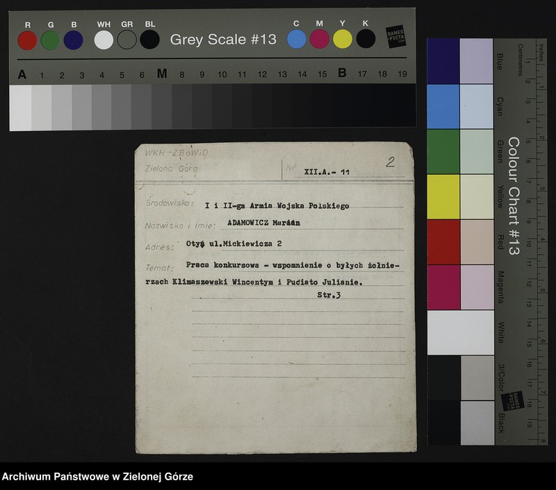 image.from.unit.number "Kartoteka członków ZBoWiD dotycząca relacji kombatantów biorących udział w walkach I i II Armii Wojska Polskiego - XII"