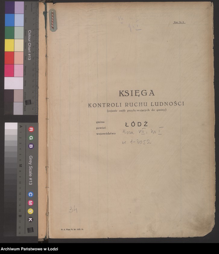 Obraz 4 z jednostki "Księga kontroli ruchu ludności (rejestr osób przybywających do gminy) Łódź, komisariat VII, ks. I, nr 1-3052"