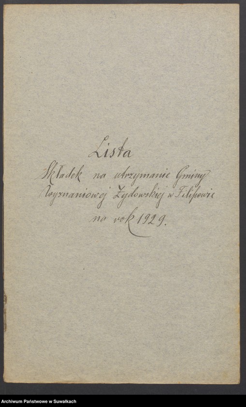 image.from.unit.number "[Budżet i lita skladek Gminy Wyznaniowej Żydowskiej w Filipowie]"