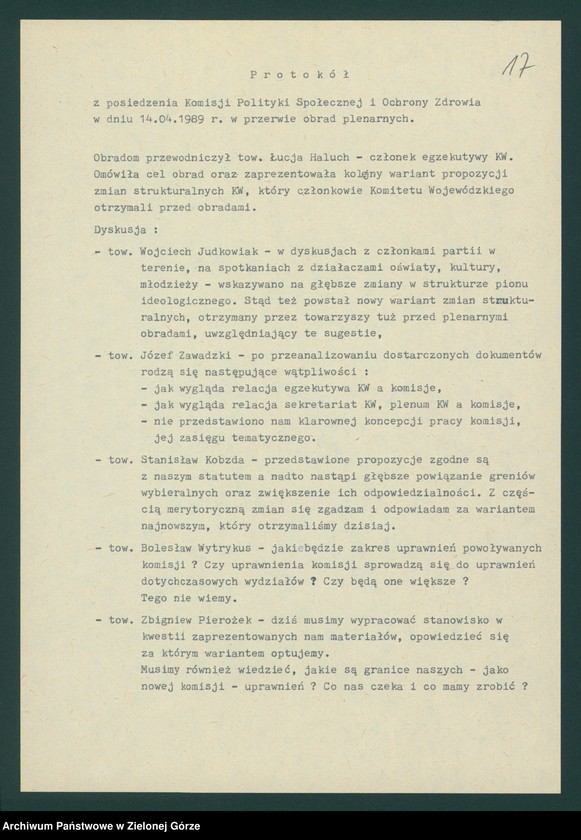 Obraz 19 z jednostki "Protokół z X plenarnego posiedzenia KW nt. Funkcjonowanie wojewódzkiej organizacji partyjnej w nowych warunkach politycznych. Załączniki. 14 kwietnia 1989"