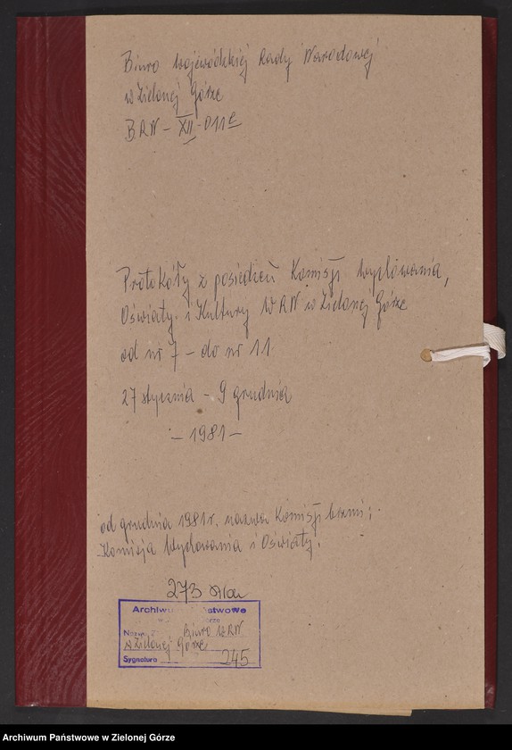 image.from.unit.number "Protokóły z posiedzeń Komisji Wychowania, Oświaty i Kultury Wojewódzkiej Rady Narodowej w Zielonej Górze; Nr 7 - 11"