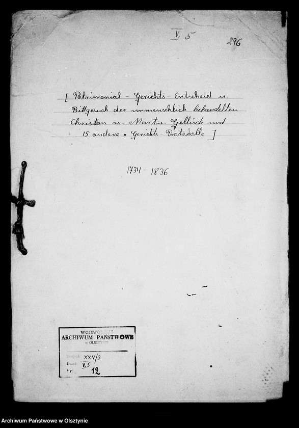 image.from.unit.number "/Patrimonial- Gerichts- Entscheid mit Supplica der unmenschlich behandelten Christian u. Martin Gelischschen Eheleute u. 15 andere Gerichtsprotokolle/"