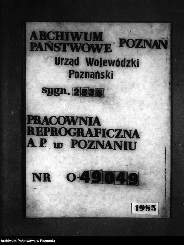 Obraz 1 z jednostki "Przymusowy wykup majątku Gorzyń powiatu międzychodzkiego"