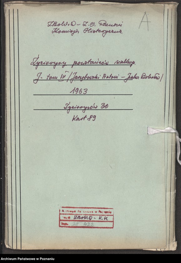 Obraz 7 z jednostki "Życiorysy powstańców wielkopolskich: J - tom lV /Jarzębowski Antoni - Jeszka Bolesław/."
