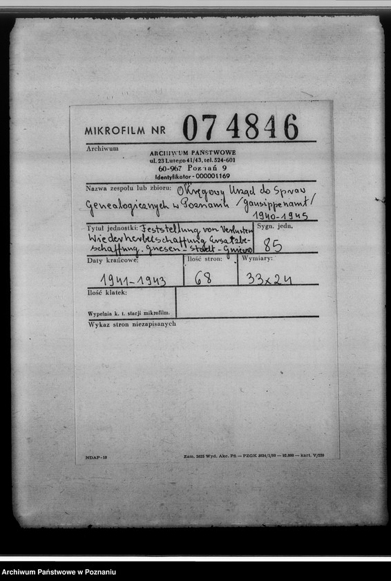 Obraz 2 z jednostki "Feststellung von Verlusten, Wiederherbeischaffung, Ersatzbeschaffung. Gnesen-Stadt [miasto Gniezno]"