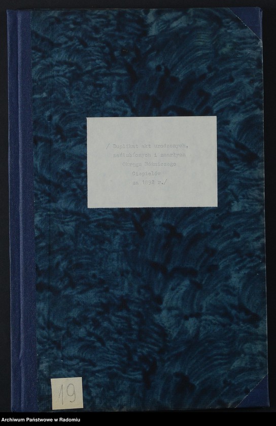 image.from.unit.number "[Duplikat akt urodzonych, zaślubionych i zmarłych Okręgu Bóżniczego Ciepielów za 1892 r.]"