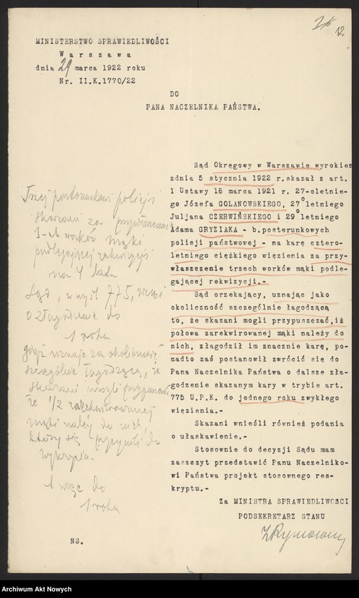 image.from.unit.number "Ułaskawienia z b. Kongresówki - uwzględnione, dotyczące zabójstw, uszkodzeń ciała, gwałtu, oporu wobec urzędnika, niedopełnienia obowiązków wojskowych i niedbalstwa, kradzieży, pokątnego gorzelnictwa, łapówkarstwa, fałszywych zeznań oraz podżegania w 1919 r. pracowników Szpitala Przemienienia Pańskiego w W-wie do strajku"