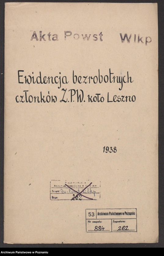 Obraz 2 z jednostki "Ewidencja bezrobotnych członków Związku Powstańców Wielkopolskich Koło Leszno."