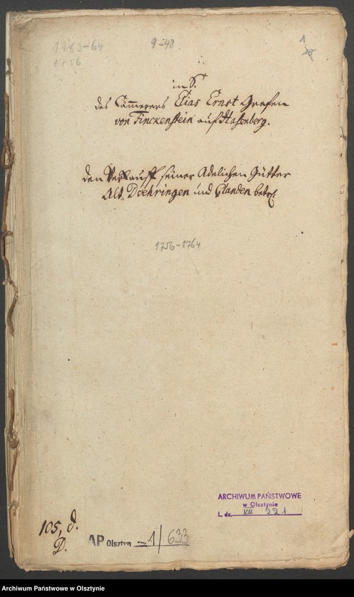 image.from.unit.number "In S. [Sachen] des Cammerers Elias Ernst Grafen von Finkenstein auf Hasenberg. Den Verkauff seiner Adelichen Gütter Alt=Doehringen [Durąg] und Glanden [Glądy]"