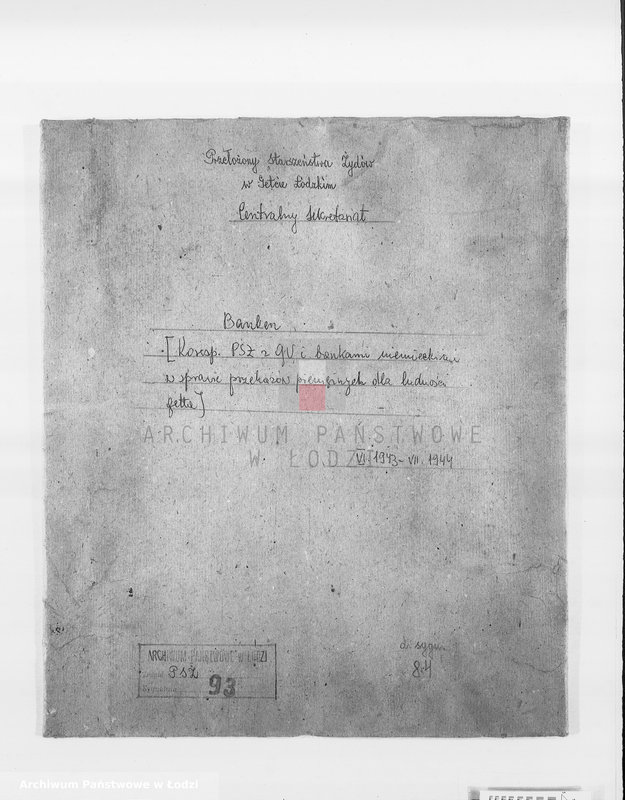 Obraz 3 z jednostki "Banken [Korespondencja PSŻ z GV i bankami niemieckimi w sprawie przekazów pieniężnych dla ludności getta]"