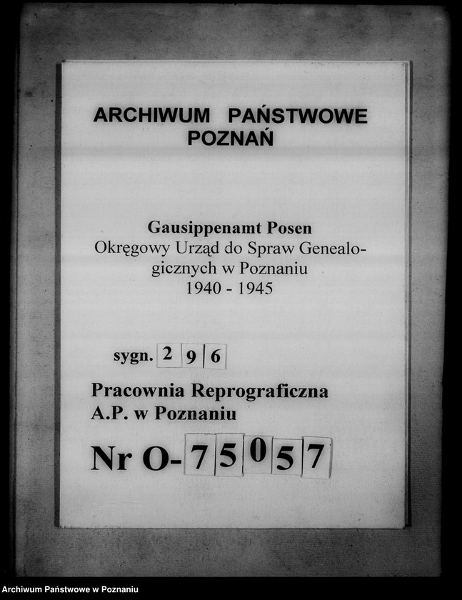 Obraz 1 z jednostki "Verzeichnis der Personenstandsregister. Generalregister. [Wykaz ksiąg kościelnych i stanu cywilnego w Urzędach do Spraw Genealogicznych na terenie tak zwanego Kraju Warty]"