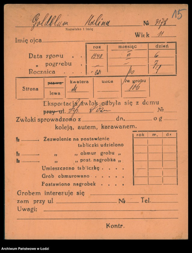 Obraz 16 z jednostki "Kartoteka osób pochowanych na cmentarzu żydowskim przy ulicy Brackiej w latach 1892-1954. Nazwiska na litery: Goldbl-Goldsz"