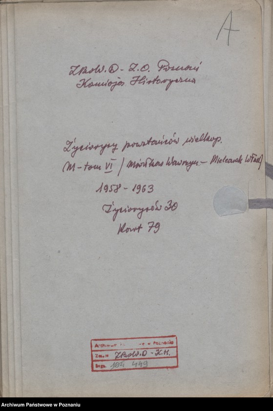 Obraz 7 z jednostki "Życiorysy powstańców wielkopolskich: M - tom Vl /Miałkas Wawrzyn - Mielcarek Władysław/."
