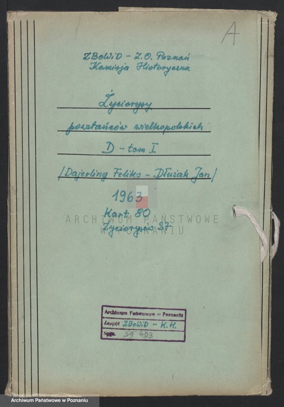 Obraz 4 z jednostki "Życiorysy powstańców wielkopolskich: D - tom l /Dajerling Feliks - Dłużak Jan/."