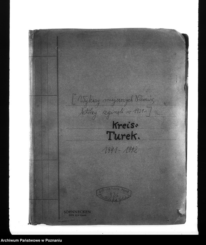 Obraz 4 z jednostki "Wykazy miejscowych Niemców, którzy zginęli w 1939 roku. Kreis Turek"