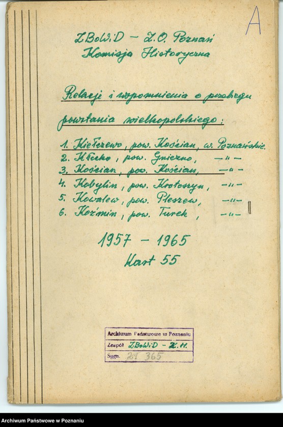 Obraz 7 z jednostki "Relacje i wspomnienia dotyczące powstania wielkopolskiego: 1. Kiełczewo, powiat Kościan, województwo poznańskie, 2. Kłecko, powiat Gniezno, województwo poznańskie, 3. Kościan, powiat Kościan, województwo poznańskie, 4. Kobylin, powiat Krotoszyn, województwo poznańskie, 5. Kowalewo, powiat Pleszew, województwo poznańskie, 6. Koźmin, powiat Turek, województwo poznańskie. Zdjęcia: s.64 - fotografia autora relacji."