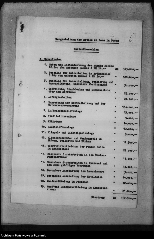 Obraz 10 z jednostki "Umbauten des Hotels de Rome in Posen, des Deutschen Schlosses, des Erholungsheimes der Reichsstatthalterei in Strohfelde, der Gauhalle und des Gauhotels"