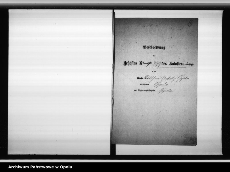 Obraz 18 z jednostki "Beschreibung des Gehöftes No 292 des Katasters in der Stadt Oppeln [...]"