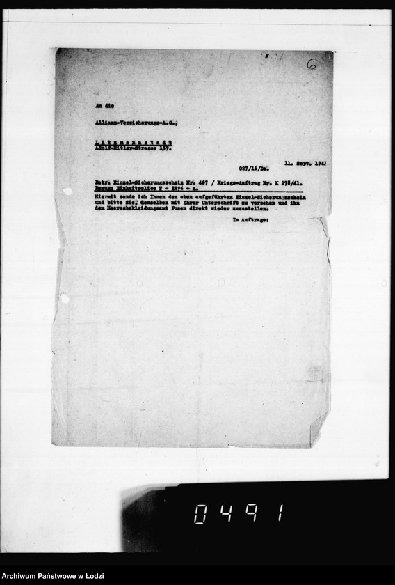 Obraz 10 z jednostki "Versicherungsakten Gesel[l]schaft [Korespondencja i polisy ubezpieczeniowe budynków i magazynów z żywnością, odzieżą, surowcami do produkcji w Getcie Łódzkim]"