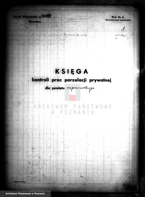 Obraz 5 z jednostki "/Księga kontroli prac parcelacji prywatnej powiatu wągrowieckiego/"