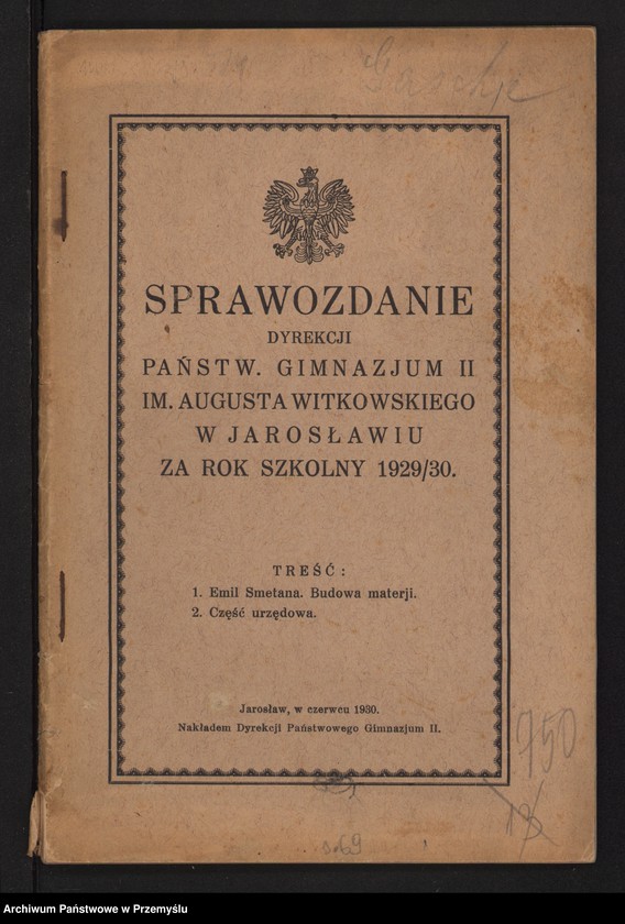 image.from.unit.number "Sprawozdanie Dyrekcji Państw[owego] Gimnazjum II im. Augusta Witkowskiego w Jarosławiu za rok szkolny 1929/30"