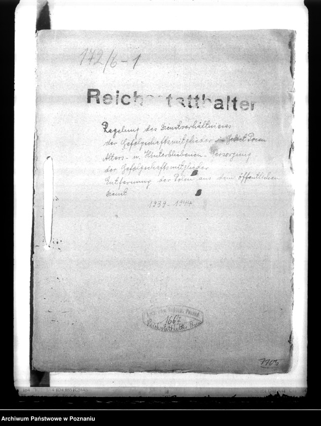 Obraz 4 z jednostki "Regelung des Dienstverhältnisses der Gefolgschaftsmitglieder im Gebiet Posen. Alters- und Hinterbliebenenversorgung. Entfernung der Polen ausdem öffentlichen Dienst"