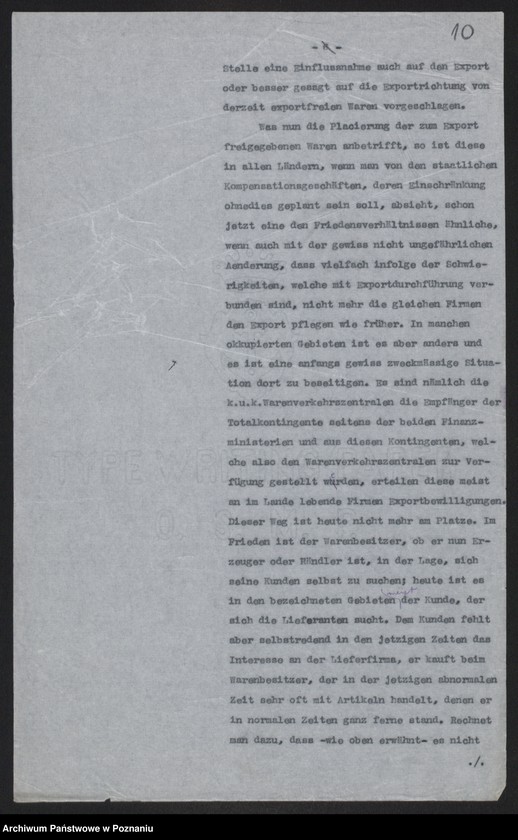 Obraz 12 z jednostki "[Odpisy raportu konsula polskiego w Pradze omawiającego rolnictwo i przemysł czechosłowacki oraz możliwości rozwoju handlu między Rzeszę Niemiecką i Austro-Węgrami a Rosją, w załączeniu schemat organizacyjny urzędów i instytucji centralnych, niemieckich i austrowęgierskich pośredniczących w handlu z Rosją] i inne materiały dotyczące handlu z Rosją"