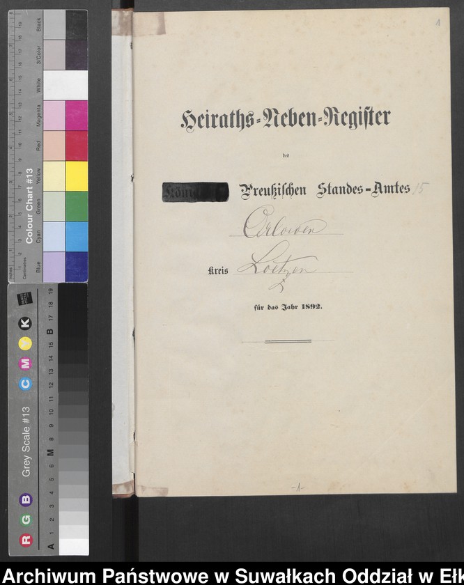 image.from.unit.number "Heiraths-Neben-Register des Preussischen Standes-Amtes Orlowen Kreis Loetzen für das Jahr 1892"