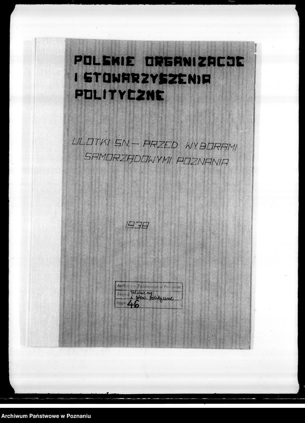 Obraz 4 z jednostki "Ulotki Stronnictwa Narodowego- przed wyborami samorządowymi miasta Poznania"