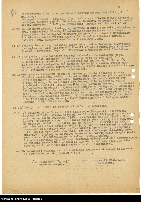 Obraz 15 z jednostki "Współdziałanie Zarządu Głównego Związku Powstańców Wielkopolskich z kołami: 1. Leszno [1947] 2. Łowyń [1946] 3. Margonin [1946-1948] 4. Miejska Górka [1949] 5. Mieszków [1946-1947] 6. Międzychód [1946-1948] 7. Mogilno [1946-1947] 8. Mosina [1946] 9. Mrocza [1947] 10. Nakło [1945-1949] 11. Oborniki [1947] 12. Osieczna [1948] 13. Ostrów Wielkopolski [1946-1947] 14. Piaski [1948] 15. Pleszew [1947-1948] 16. Podolin [1947-1948]"