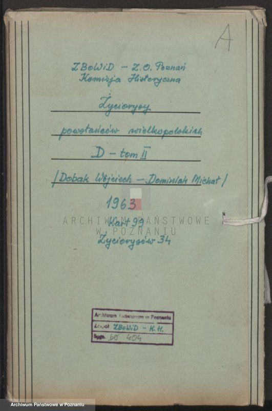 Obraz 4 z jednostki "Życiorysy powstańców wielkopolskich: D - tom ll /Dobak Wojciech - Dominiak Michał/."