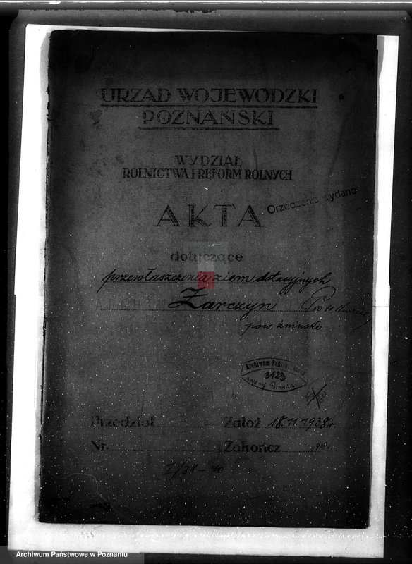 Obraz 4 z jednostki "Przewłaszczenie ziem dotacyjnych w gminie Żar czyn powiatu żnińskiego"