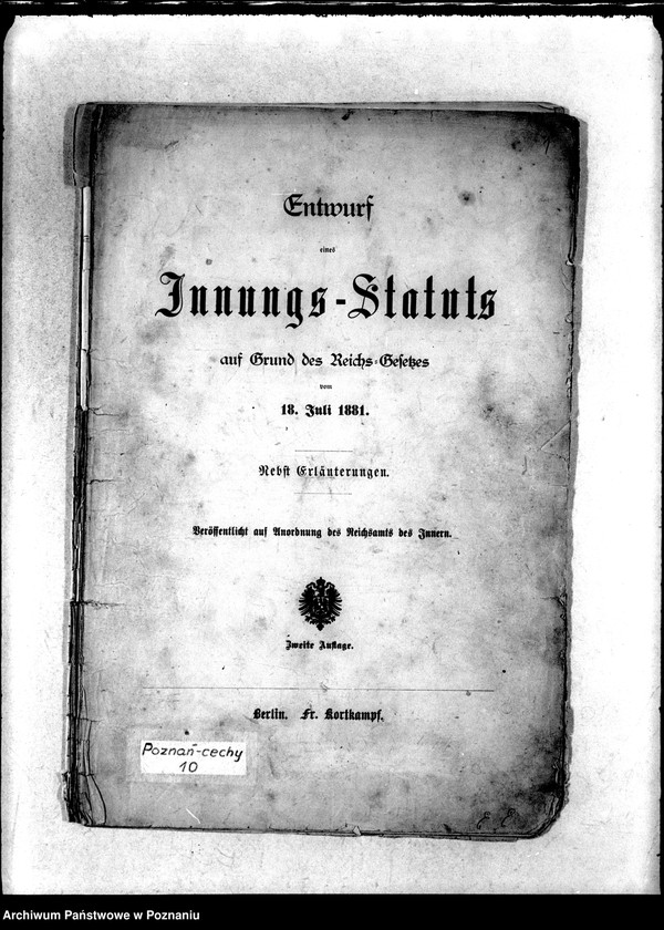 Obraz 4 z jednostki "Entwurf eines Innungs-Statuts auf Grund des Reichs-Gesetzes vom 18. Juli 1881"