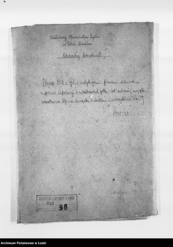 Obraz 3 z jednostki "[Korespondencja PSŻ z GV, z instytucjami i firmami niemieckimi w sprawie informacji o mieszkańcach getta: ich adresach, majątku, narodowości itp. – w związku z rentami i wierzytelnościami]"