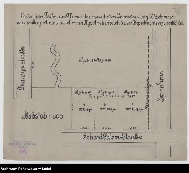 Obraz 1 z jednostki "Copie eines Teiles des Planes des vereidigten Geometers Ingenieur Wacław Bobrowski vom 31 August 1929 welcher im Hypothekenbuch Nr 851, Repertorium 2287 eingehöcht ist"