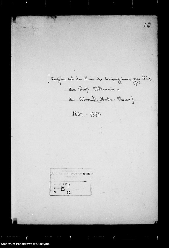 image.from.unit.number "/Schriften betr. das Masurische Erziehungshaus, den Preussischen Volksverein u. den Ostpreuss. Oberlin- Verein/"