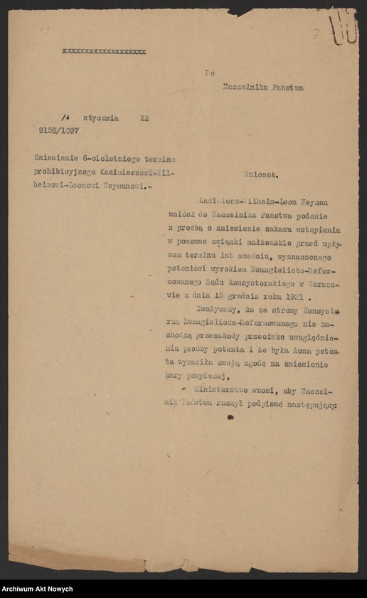 image.from.unit.number "Zniesienie wyroków Ewangelickich Sądów Konsystorskich: Augsburskiego i Reformowanego, o sześcioletnim terminie zakazu wstąpienia w ponowne związki małżeńskie oraz zakazu 10 miesięcznego.Reskrypty Naczelnika Państwa, wnioski, korespondencja z Min. Wyznań Religijnych i Oświecenia Publicznego"